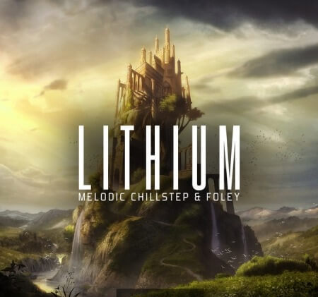 Pulsed Records Lithium: Melodic Chillstep And Foley WAV MiDi